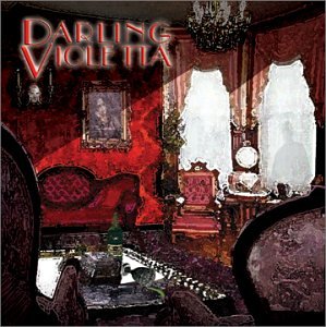 Darling Violetta - Parlour